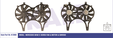 KALE kale fan motoru davlumbazli mercedes benz e serisi 350w 295mm 413900