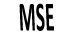 MSE